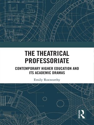 cover image of The Theatrical Professoriate
